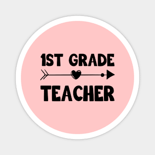 First Grade Teacher Magnet